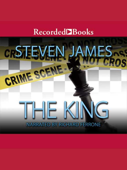 Title details for The King by Steven James - Available